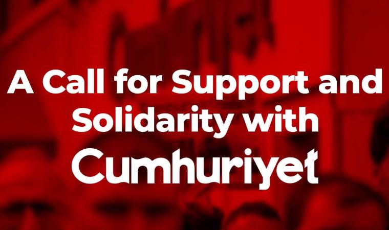 A Call for Support and Solidarity with Cumhuriyet